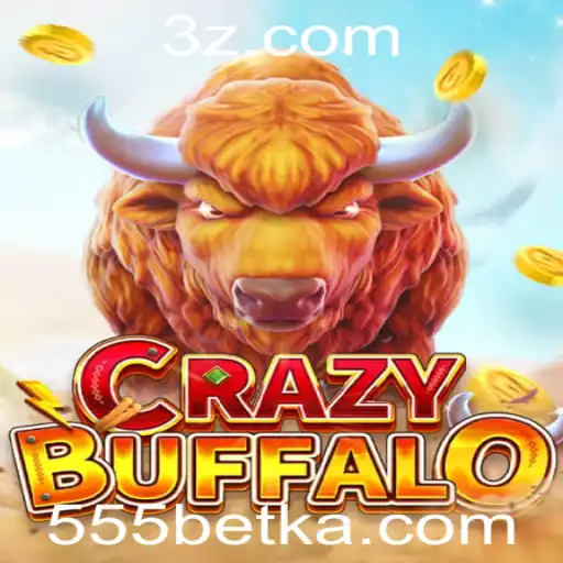 Descubra o Dinâmico Jogo CRAZYBUFFALO no 555bet App