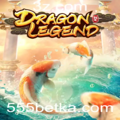 Explorando o Mundo Encantado de DragonLegend no 555bet App