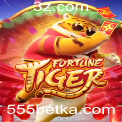 Descubra o Fascinante Mundo de FortuneTiger no Aplicativo 555bet