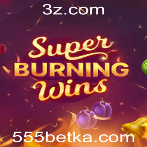 Explore o Fascinante Mundo do Jogo SuperBurningWins com o 555bet App