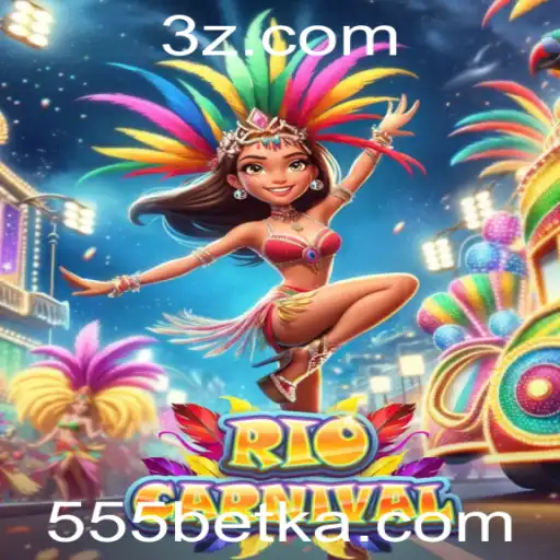 Explorando RioCarnival: Um Guia Completo para o Jogo e as Regras do 555bet App